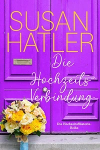 Die Hochzeitsverbindung