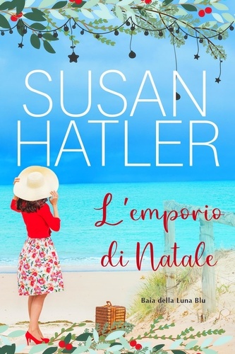  Susan Hatler - L’emporio di Natale - Baia della Luna Blu, #8.