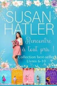 Rencontre à tout prix ! - boxset anthologie Livres 6-10
