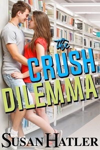 Susan Hatler - The Crush Dilemma.