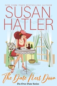  Susan Hatler - The Date Next Door - Do-Over Date Series: Second Chance Clean Romances, #3.
