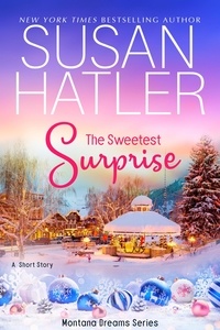  Susan Hatler - The Sweetest Surprise - Montana Dreams, #7.