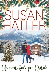  Susan Hatler - Un marito finto per Natale - Un amore di Natale, #4.