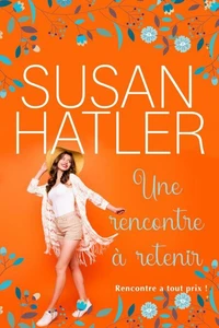 Une rencontre à retenir