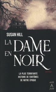 Susan Hill - La dame en noir.