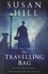 The Travelling Bag. And Other Ghostly Stories