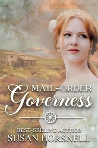  Susan Horsnell - Mail-Order Governess.