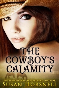  Susan Horsnell - The Cowboy's Calamity.