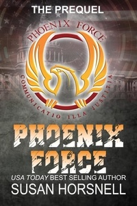  Susan Horsnell - The Prequel - Phoenix Force, #1.