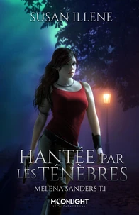 Hantée par les ténèbres