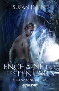 Enchaîné  par les ténèbres