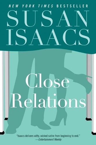 Susan Isaacs - Close Relations.