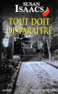 Susan Isaacs - Tout Doit Disparaitre.