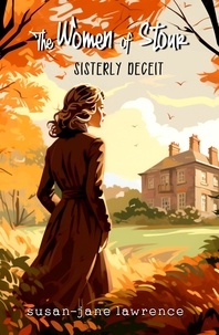  Susan-Jane Lawrence - Sisterly Deceit - The Women of Stour.