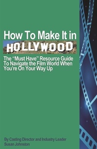  Susan Johnston - How To Make It In Hollywood.