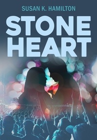  Susan K. Hamilton - Stone Heart.