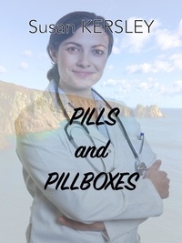  Susan Kersley - Pills and Pillboxes - A Novel.