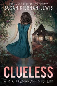  Susan Kiernan-Lewis - Clueless - The Mia Kazmaroff Mysteries, #5.