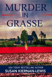  Susan Kiernan-Lewis - Murder in Grasse - The Maggie Newberry Mysteries, #22.