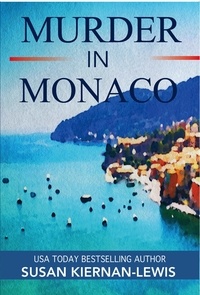  Susan Kiernan-Lewis - Murder in Monaco - The Maggie Newberry Mysteries, #22.