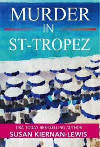  Susan Kiernan-Lewis - Murder in St-Tropez.