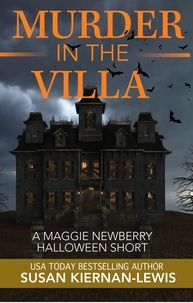  Susan Kiernan-Lewis - Murder in the Villa - The Maggie Newberry Mysteries, #45.