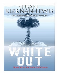  Susan Kiernan-Lewis - White Out - The Irish End Games, #10.