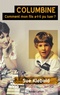 Susan Klebold - Columbine - Comment mon fils a-t-il pu tuer ?.