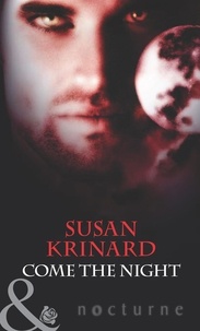 Susan Krinard - Come the Night.
