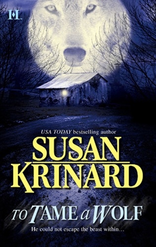 Susan Krinard - To Tame a Wolf.