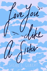 Love You Like A Sister (LYLAS)