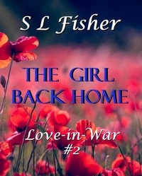  Susan Leona Fisher - The Girl Back Home - Love-in-War, #2.