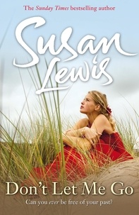 Susan Lewis - Don't Let Me Go.