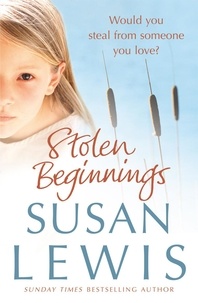 Susan Lewis - Stolen Beginnings.