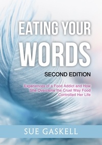  Susan Linda Gaskell-Barlow - Eating Your Words.