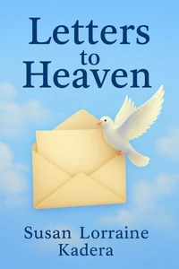 Letters to Heaven