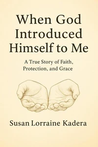 When God Introduced Himself to Me