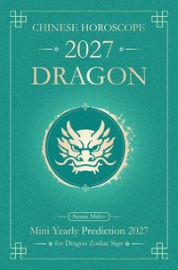 Chinese Horoscope 2027 Dragon