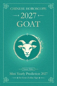 Chinese Horoscope 2027 Goat