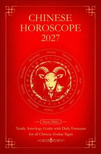 Chinese Horoscope 2027