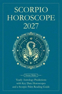 Scorpio Horoscope 2027