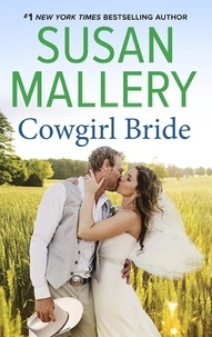 Susan Mallery - Cowgirl Bride.