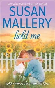 Susan Mallery - Hold Me.