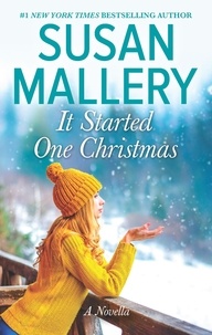 Susan Mallery - It Started One Christmas.