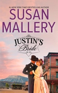 Susan Mallery - Justin's Bride.