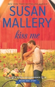 Susan Mallery - Kiss Me.