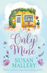 Susan Mallery - Only Mine.