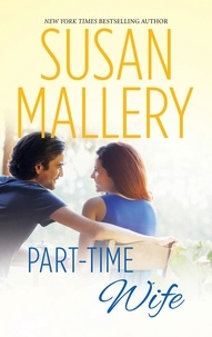 Susan Mallery - Part-Time Wife.