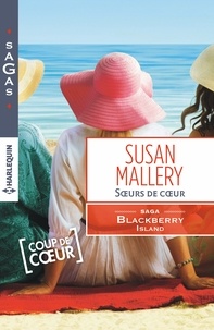 Susan Mallery - Soeurs de coeur.
