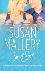 Susan Mallery - Sweet Spot.